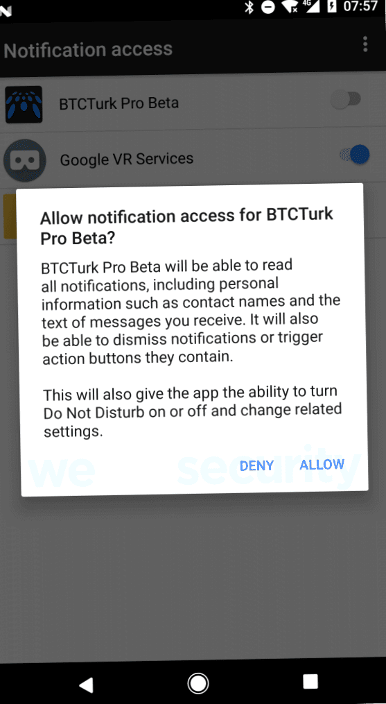 Figure 2: The BTCTurk fake app requests notification access